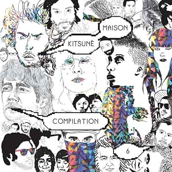 Amazon.co.jp: Kitsune Maison: 6: ミュージック